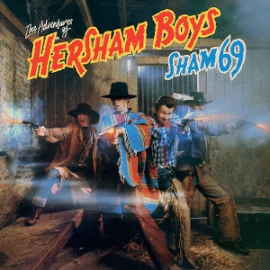 Sham 69 – The Adventures of Hersham Boys (1LP, Coloured Vinyl)