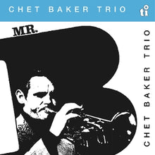 Chet Baker Trio – Mr. B vinyl