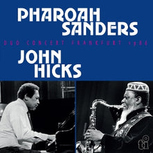 Sanders, Pharoah & John Hicks – Duo Concert Frankfurt 1986 vinyl