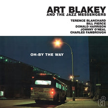 Art Blakey and the Jazz Messengers – Oh-By the Way vinyl
