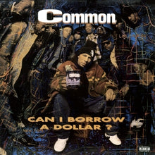 Common – Can I Borrow a Dollar? vinyl