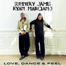 James, Sunnery & Ryan Marciano – Love, Dance & Feel vinyl