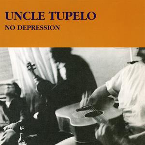 Uncle Tupelo – No Depression vinyl