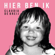 Breij, Claudia De – Hier Ben Ik cd