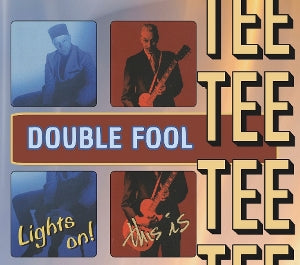 Tee – Double Fool / Lights On! + This is Tee (2CD)