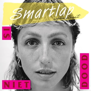 Straat, Sophie – Smartlap is Niet Dood vinyl