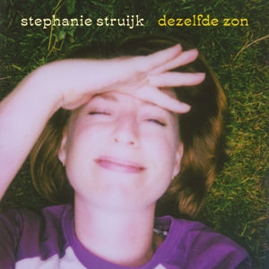 Struijk, Stephanie – Dezelfde Zon cd