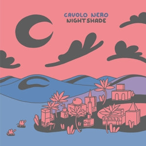 Cavolo Nero – Nightshade cd