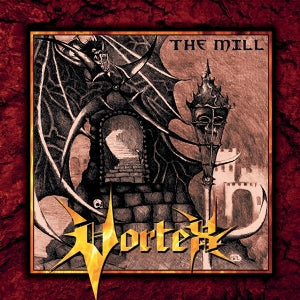 Vortex – The Mill (1LP Vinyl)