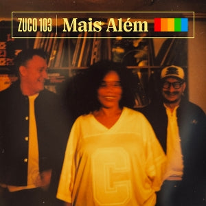 Zuco 103 – Mais Alem vinyl