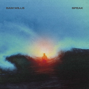 Wills, Sam – Speak (1LP Vinyl)