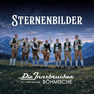 Die Innsbrucker Böhmische – Sternenbilder (1 CD)
