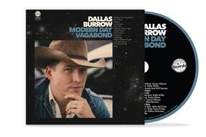 Dallas Burrow – Modern Day Vagabond (1CD)