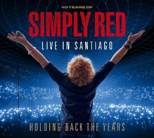 Simply Red – Holding Back the Years: Live In Santiago (2CD)