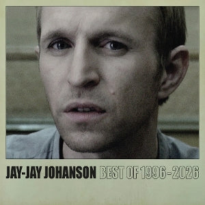 Jay-Jay Johanson – Best of 1996 - 2026 (1CD)