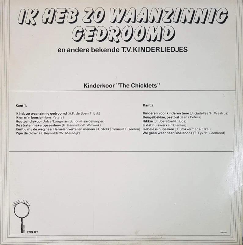 Kinderkoor The Chicklets – Ik Heb Zo Waanzinnig Gedroomd: achterhoes met tracklist