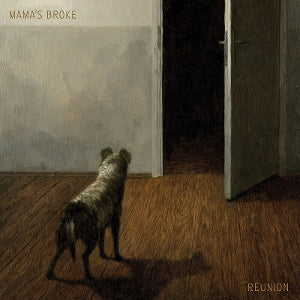 Mama's Broke – Reunion (1CD)