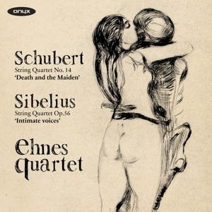 Ehnes Quartet – Schubert: Der Tod und das Mädchen/Sibelius: Intimate Voice (1 CD)