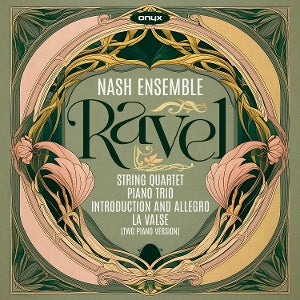 Nash Ensemble – Ravel cd
