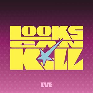 Ive – Looks Can Kill (1CD)