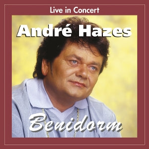 André Hazes – Live in Concert Benidorm (2 LPs, farbiges Vinyl)