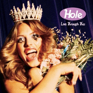 Hole – Live Through This vinyl