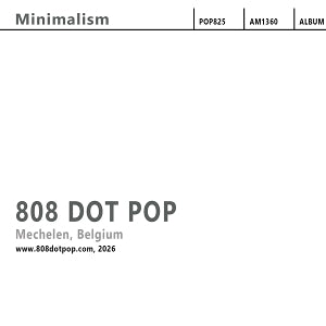 808 Dot Pop – Minimalismus (1 CD)