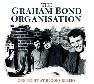 Graham Bond -Organisatio – One Night At Klooks Kleek (1CD)
