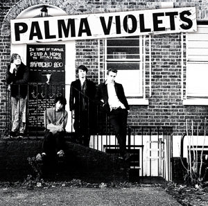 Palma Violets – 180 cd