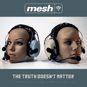 Mesh – The Truth Doesn't Matter cd