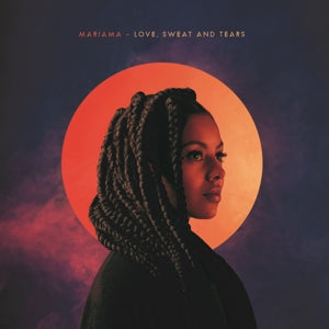 Mariama – Love, Sweat and Tears (2LP Vinyl)