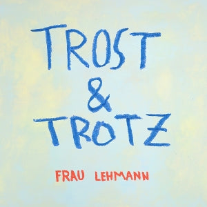 Frau Lehmann – Trost & Trotz vinyl