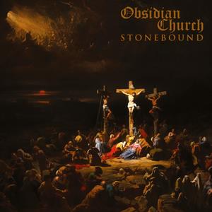 Obsidian Church – Stonebound (1LP Vinyl)