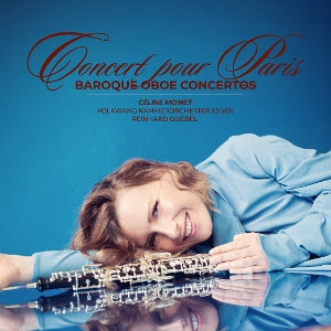 Celine Moinet & Folkwang Kammerorchester Essen – Concert Pour Paris – Barock-Oboenkonzerte (1 CD)