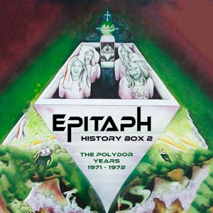Epitaph – History Box 2 - the Polydor Years 1971-1972 (2CD)