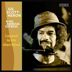 Scott-Heron, Gil & His Amnesia Express – Legend In His Own Mind vinyl