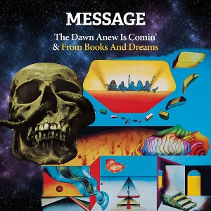 Message – The Dawn Anew is Comin' & From Books and Dreams (2CD, Neuauflage)