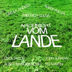 Friedrich Gulda – Nachricht Vom Lande (2CD)