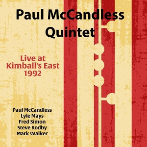 Paul McCandless Quintet – Live At Kimball's East 1992 (1CD)