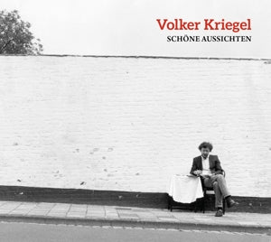 Volker Kriegel – Schone Aussichten (1CD)