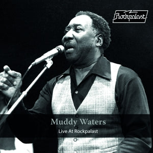Waters, Muddy – Live At Rockpalast - 1978 vinyl