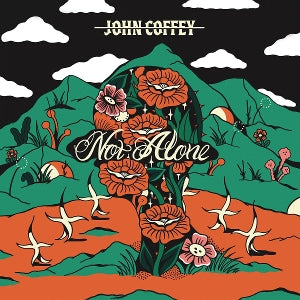 John Coffey – Not Alone (1LP Vinyl)