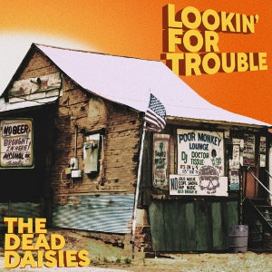 Dead Daisies – Lookin' For Trouble cd