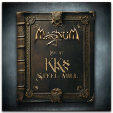 Magnum – Live At Kk's Steel Mill vinyl