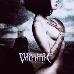 Bullet For My Valentine – Fever cd