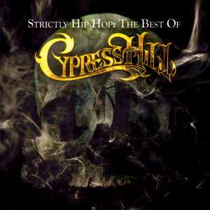 Cypress Hill – Strictly Hip Hop: the Best of Cypress Hill (2CD)