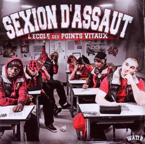 Sexion D Assaut – L'école Des Points Vitaux (1CD)