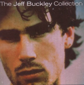Jeff Buckley – The Jeff Buckley Collection (1CD)