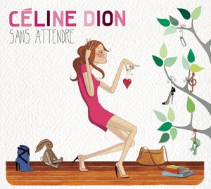 CÉLINE DION – Sans Attendre vinyl