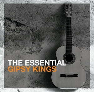 Gipsy Kings – The Essential Gipsy Kings (2-CD)